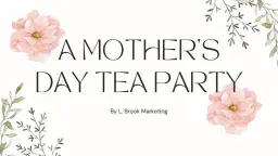 Mother's Day Tea Party