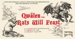 Qwälen (FIN), Rats Will Feast (FIN) • 02.04.2026 • Paavli Kultuurivabrik