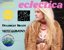 Chocolate Fireguard / ECLECTICA: Ubunye, Flatmoon, Deadbeat Brass, Valleys, Nico Harmony, Ras! Putin