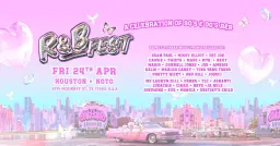R&B Fest Returns To Houston!