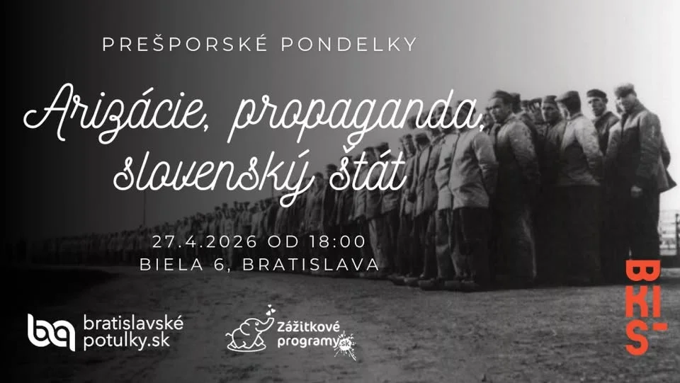 Arizácie, propaganda, slovenský štát | Prešporské pondelky
