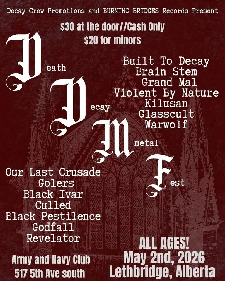 Decay Crew Promotions and Burning Bridges Records Present Death and Decay Metal Fest 2