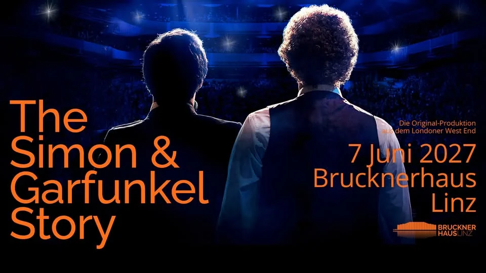 The Simon & Garfunkel Story - Posthof im Brucknerhaus
