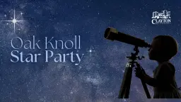 Oak Knoll Star Party