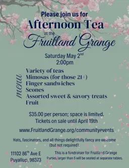 Afternoon Tea at the Fruitland Grange (Fundraiser for Fruitland Grange)