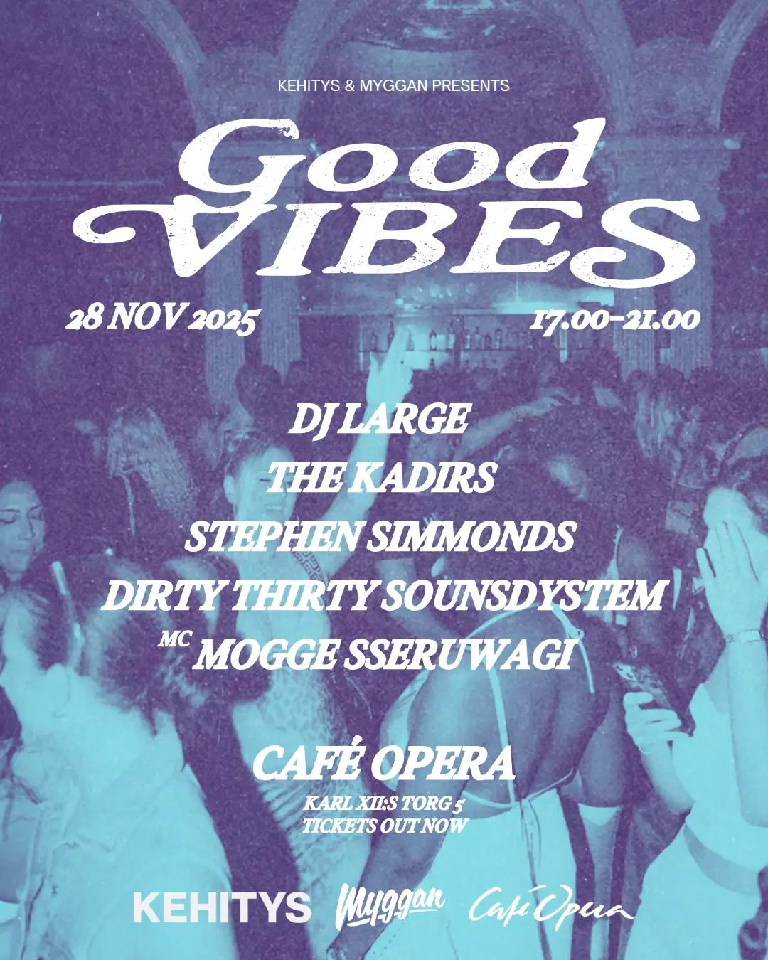 Good Vibes AW på Café Opera 🎶