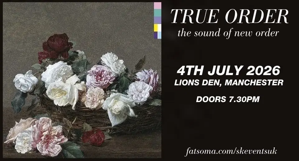 True Order - The Sound Of New Order - Live In Manchester - 4th July 2026