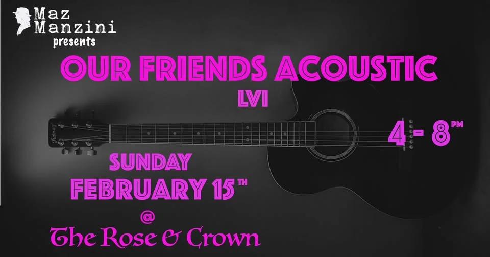 Our Friends Acoustic LVI