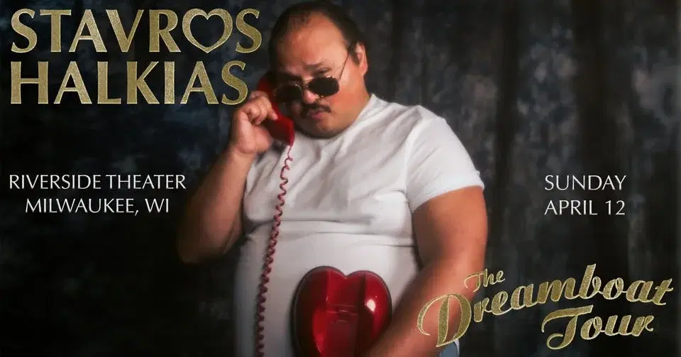 Stavros Halkias: The Dreamboat Tour at the Riverside Theater