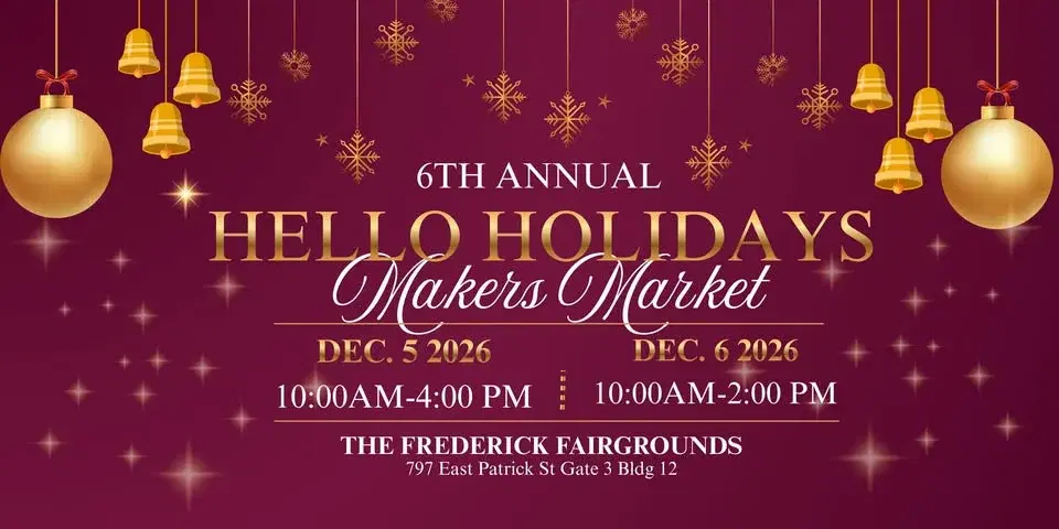 6th Annual Hello Holidays Makers Market