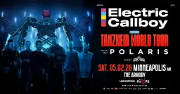 ELECTRIC CALLBOY: TANZNEID WORLD TOUR - LIVE at The Armory