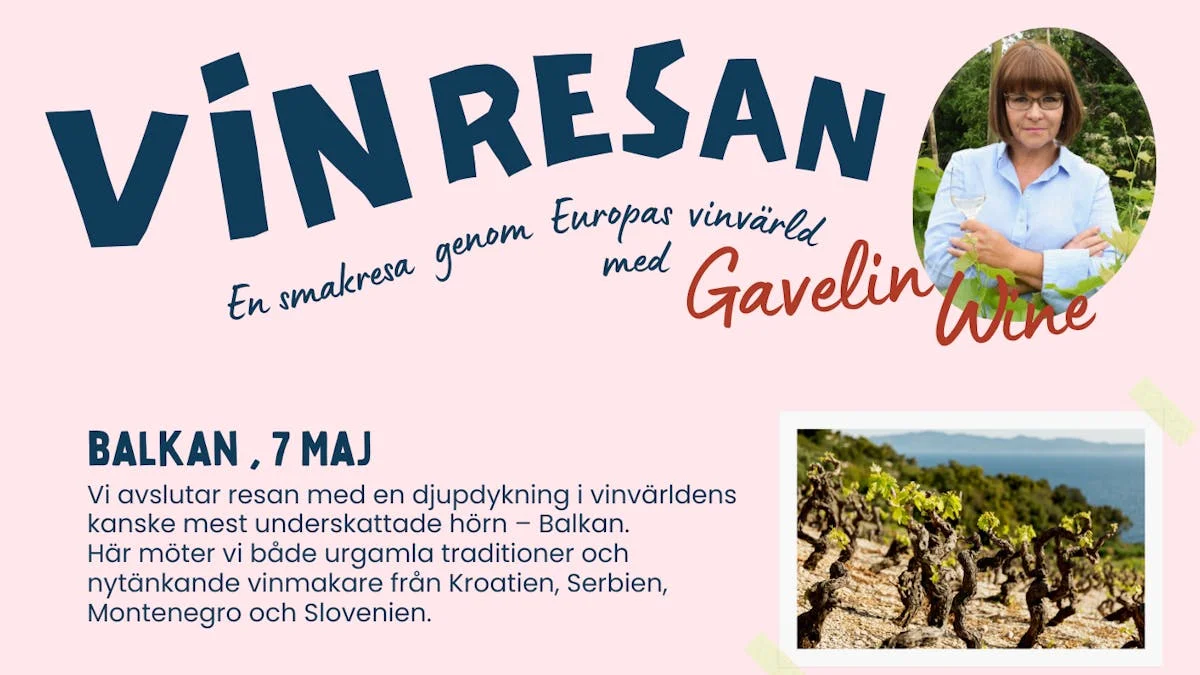 En smakresa genom Europas vinvärld, Femte anhalt: Balkan