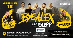 ByeAlex és a SLEPP – Komárom (SK)