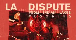 LA DISPUTE at The Nile Theater