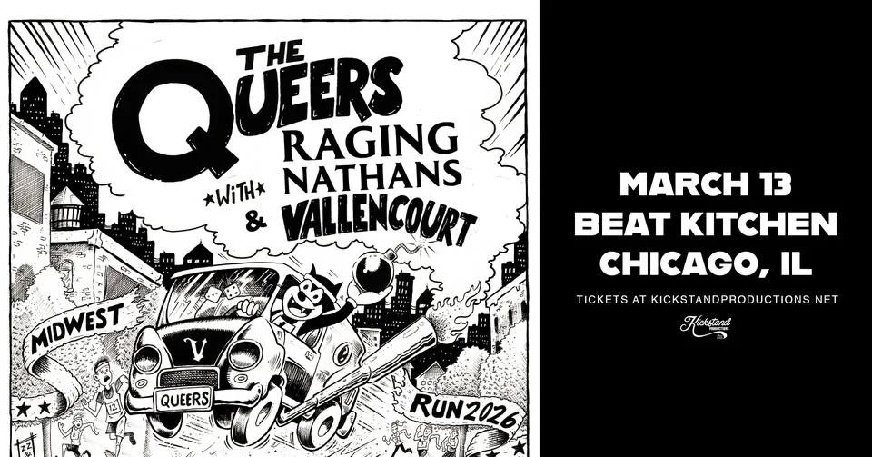 The Queers with The Raging Nathans & Vallencourt at Beat Kitchen