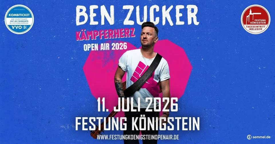 BEN ZUCKER | Festung Königstein Open Air 2026