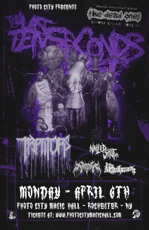 The Last Ten Seconds Of Life & Traitors - Rochester, NY