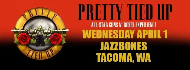 Pretty Tied Up at Jazzbones - an All Star Tribute To Guns N Roses
