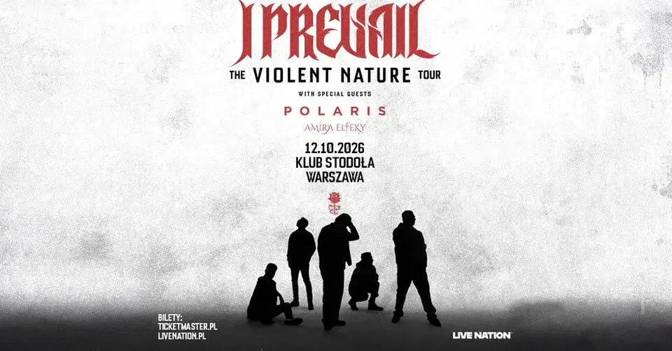 I PREVAIL + Polaris, Amira Elfeky - Violent Nature Tour - Official Event, 12.10.2026, Stodoła