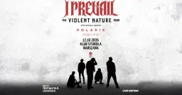 I PREVAIL + Polaris, Amira Elfeky - Violent Nature Tour - Official Event, 12.10.2026, Stodoła