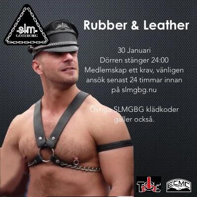 RUBBER & LEATHER (Obs! Ändrat Datum)