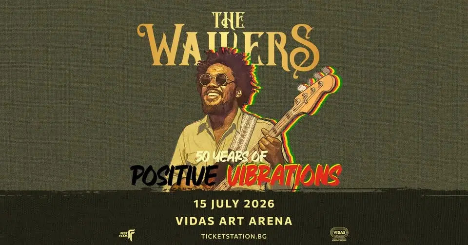 The Wailers - 50 Years of Positive Vibrations @ Vidas Art Arena, 15.07.2026