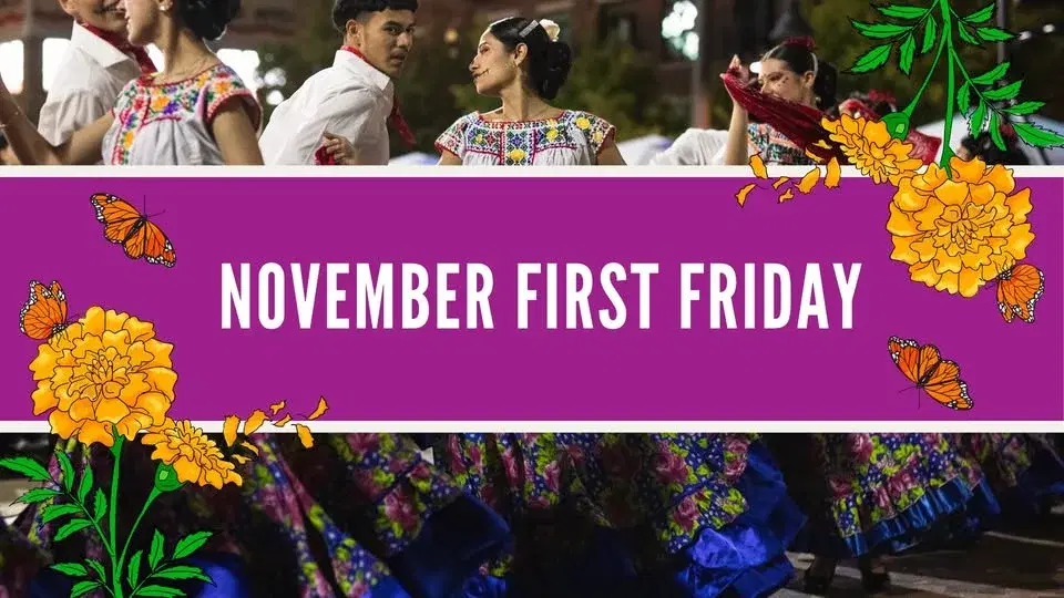 November First Friday & Día de los Muertos Arts Festival
