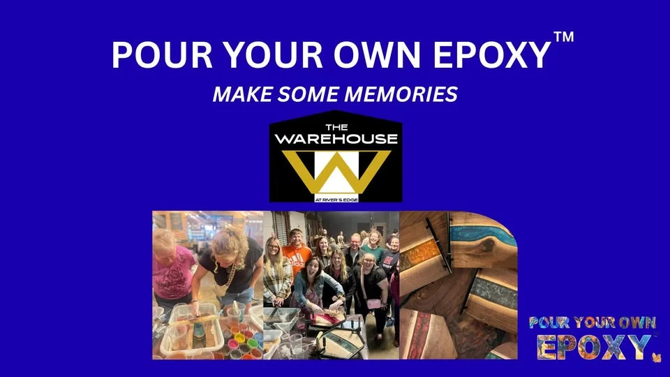 Pour Your Own Epoxy™ (April 23rd at The Warehouse - River's Edge Brewing Co., Milford, MI)