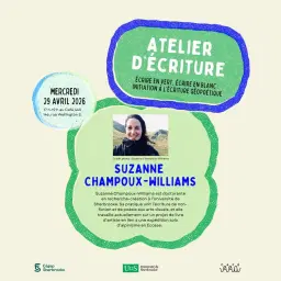 Atelier d’écriture avec Suzanne Champoux-Williams
