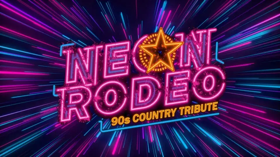 2026 SPOTLIGHT SERIES - Show #5 - NEON RODEO - 90S COUNTRY TRIBUTE
