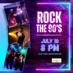 Rock the 90's at the Lou Sobh Amphitheater
