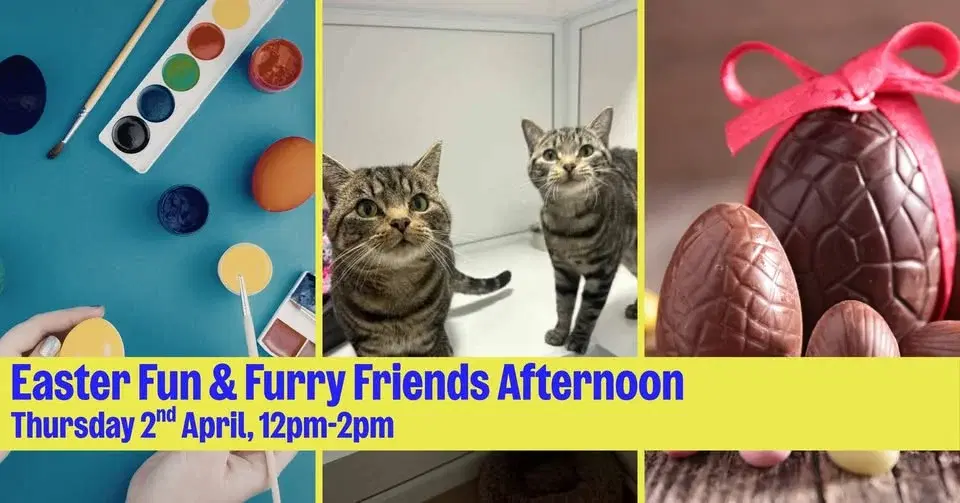 Easter Fun & Furry Friends Afternoon