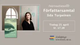 Internationellt författarsamtal med Iida Turpeinen