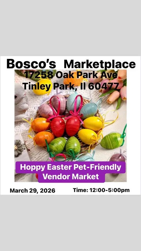 Bosco’s Marketplace- Hoppy Easter Pet-Friendly Vendor Market!