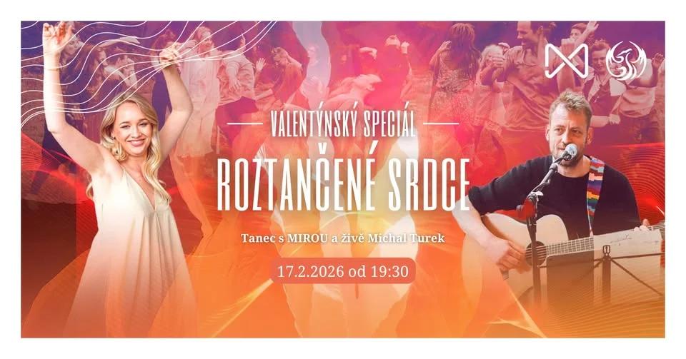 ROZTANČENÉ SRDCE | valentýnský speciál s MIROU a Michalem Turkem