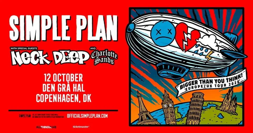 Simple Plan (+ special guests: Neck Deep and Charlotte Sands) - 12. oktober - Den Grå Hal