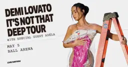 Demi Lovato: It's Not That Deep Tour
