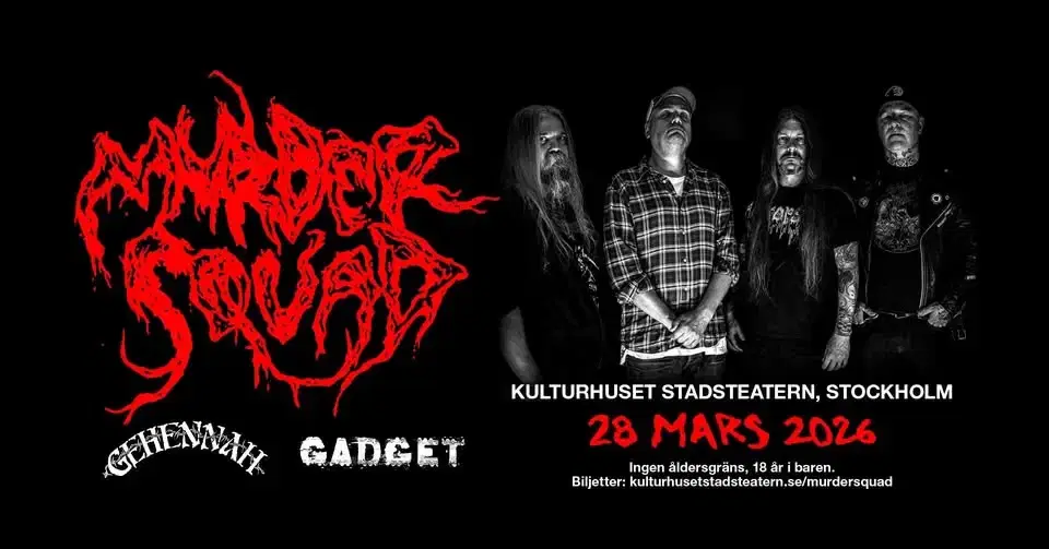 Murder Squad + Gehennah + Gadget