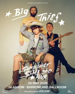 Big Thief: 'Somersault Slide 360 Tour' w/ ATA KAK / Barrowland Ballroom, Glasgow / 30.05.26