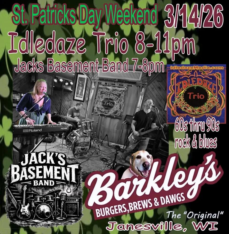 Idledaze Trio & Jacks Basement Band @ Barkleys