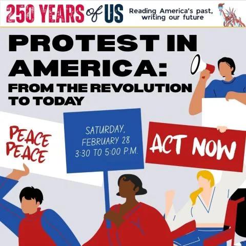 Protest in America: From the Revolution to Today