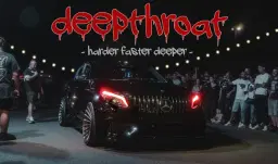 Deepthroat - harder faster deeper -