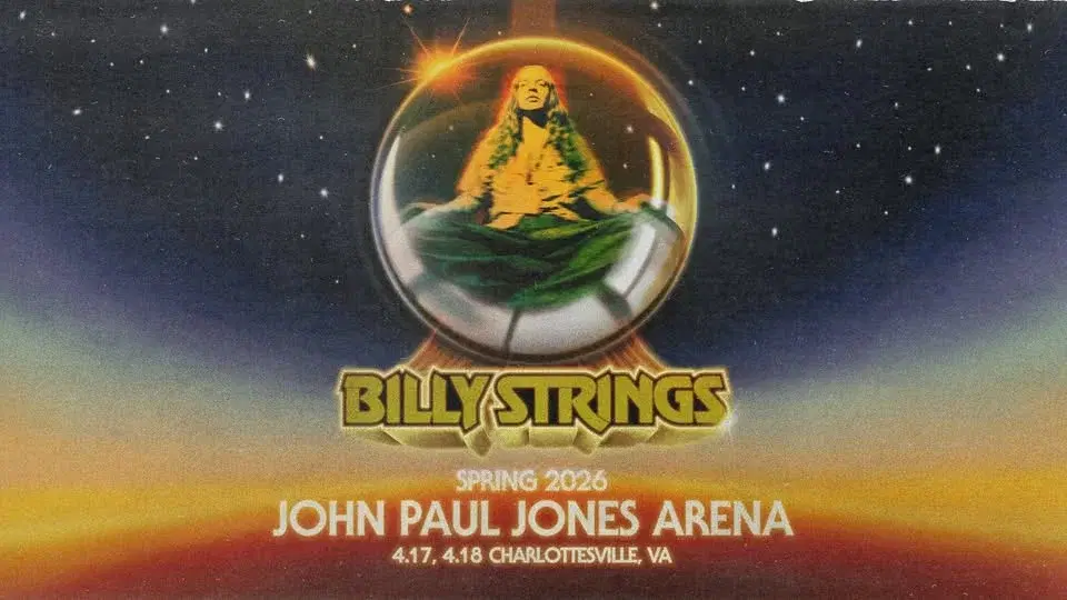 Billy Strings - Charlottesville, VA - 2 Nights!