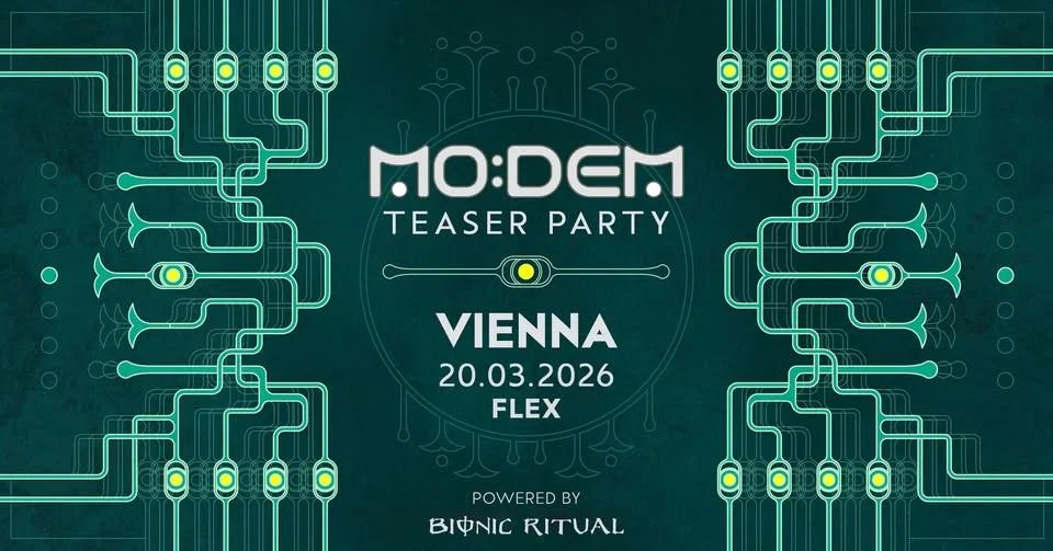 MODEM FESTIVAL TEASER VIENNA by BIONIC RITUAL
