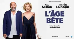 L'ÂGE BÊTE - Michèle Laroque & Kad Merad • Forest National, Bruxelles