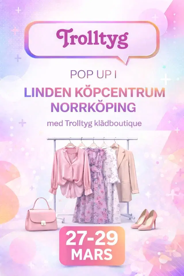 Trolltyg pop up Lindens köpcentrum 27-29 mars