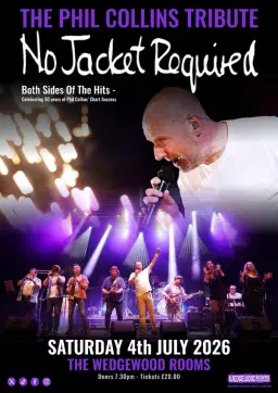 No Jacket Required: Phil Collins Tribute - Wedgewood Rooms, Portsmouth - 04.07.26