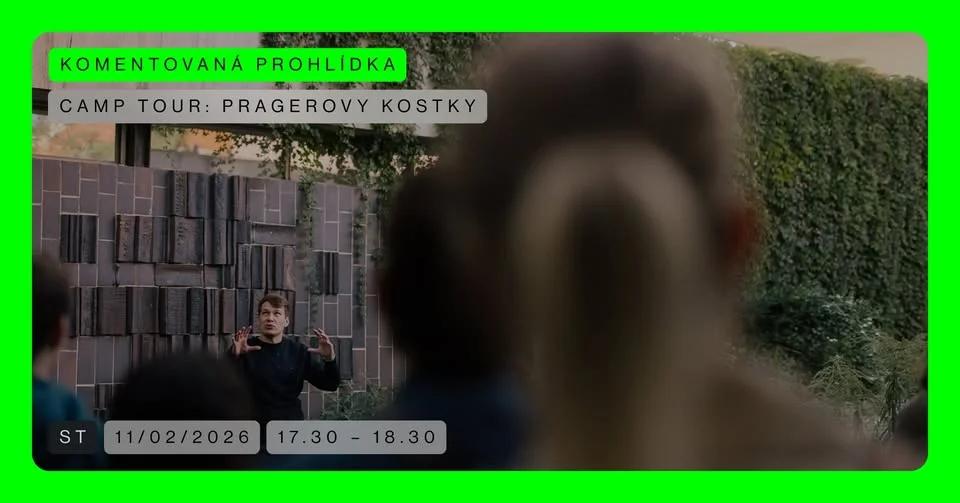CAMP TOUR 🟢 Pragerovy kostky