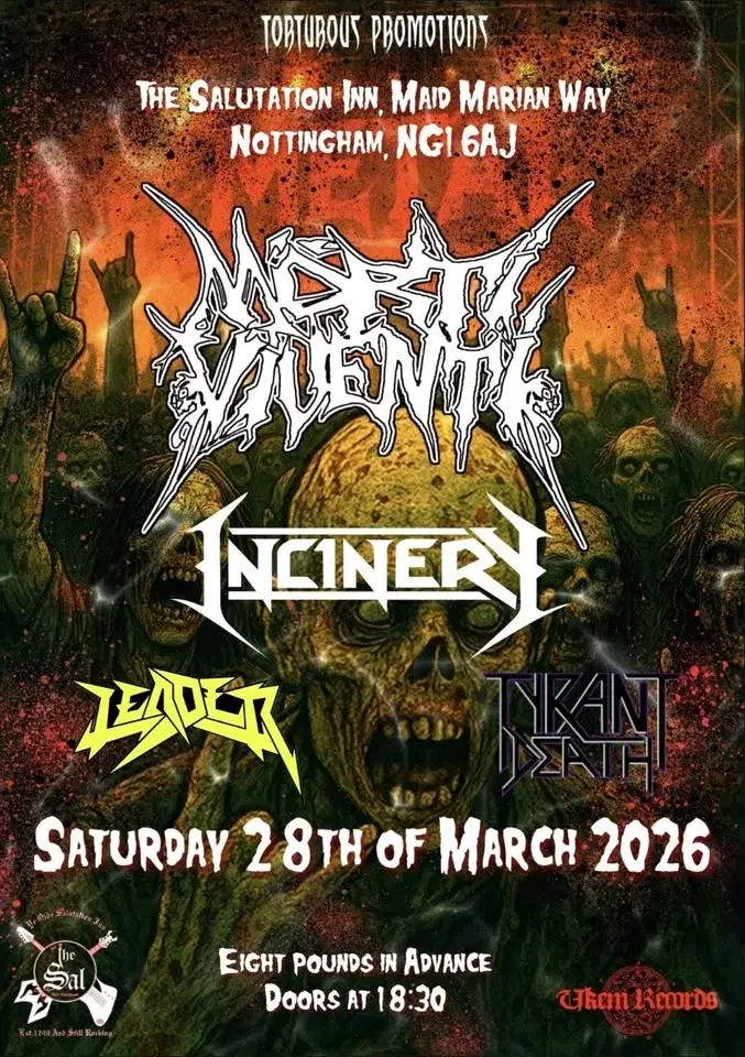 Mörti Viventi + Incinery + Leader + Tyrant Death