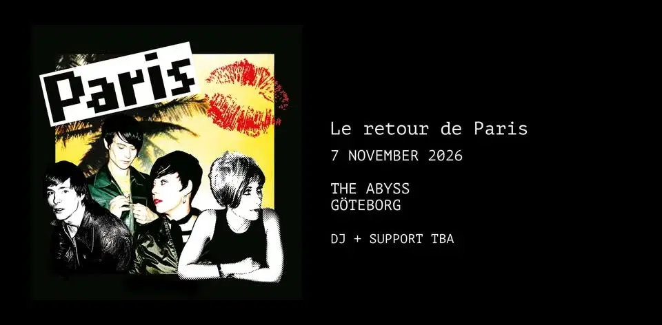 Paris 25-årsjubileum | The Abyss, Göteborg